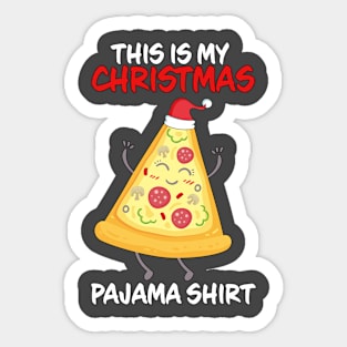 This Is My Christmas Pajama Pizza Family Matching Christmas Pajama Costume Gift Sticker